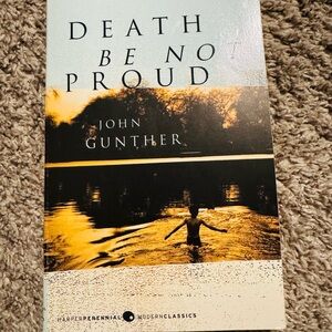 Death Be Not Proud by John Gunther - paperback book